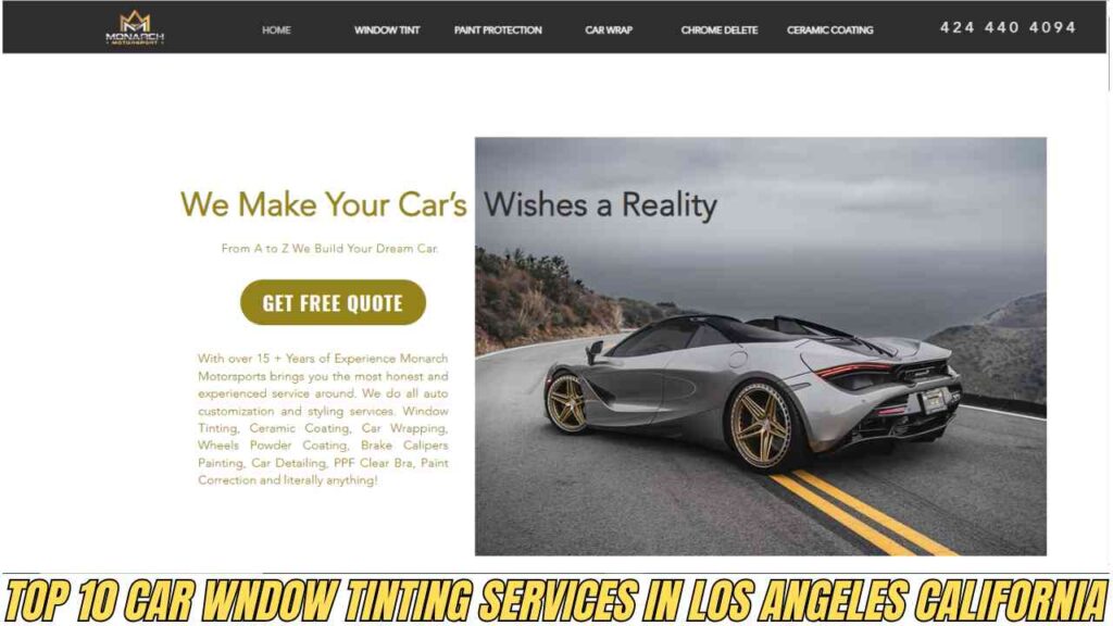 Top 10 Car Window Tinting Services in Los Angeles California