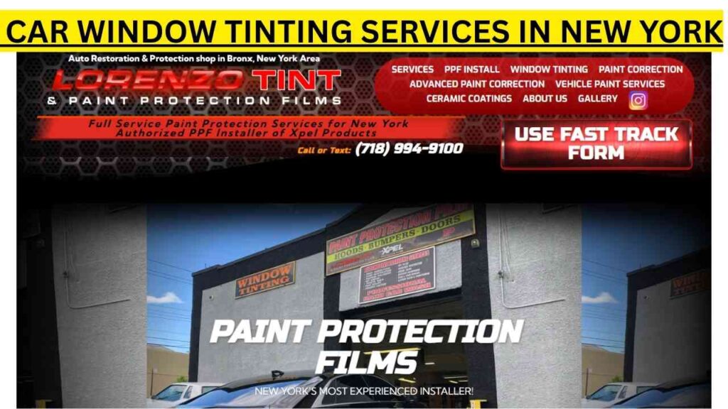 Lorenzo Tint & PPF – Bronx car window tinting services in new york