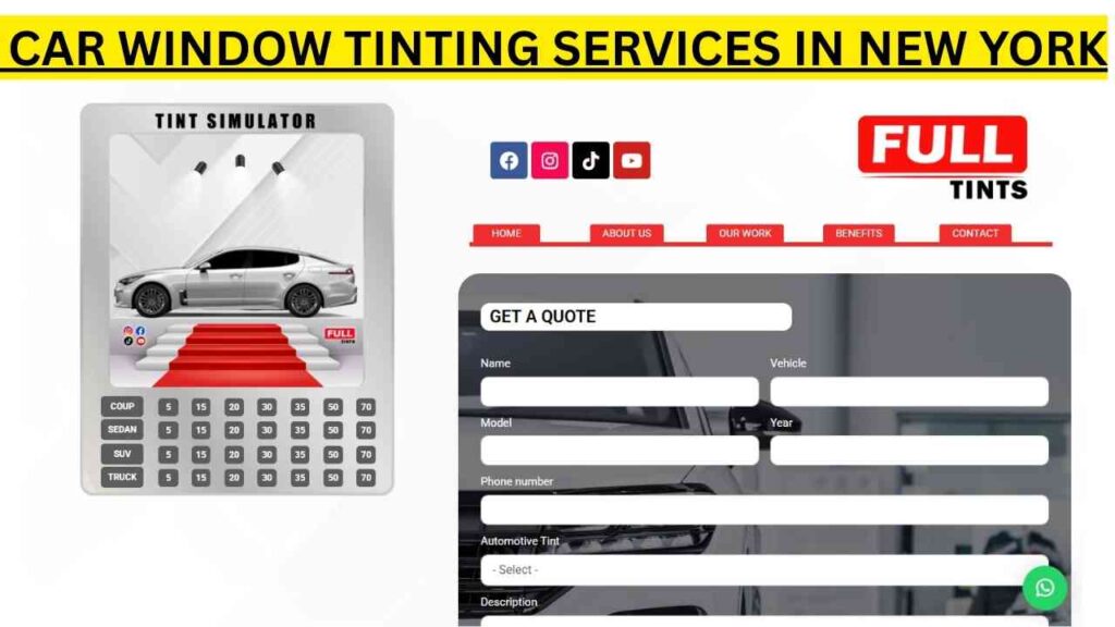 Full Tints Car Window Tinting Services in New York